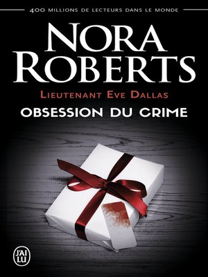 cover image of Lieutenant Eve Dallas (Tome 40)--Obsession du crime